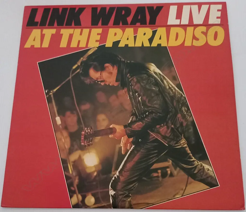 Link Wray, Link Wray Live At The Paradiso Image 1++